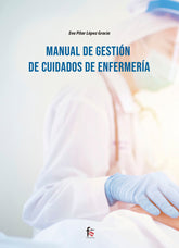 MANUAL DE GESTION DE CUIDADOS DE ENFERMERIA - 9788418418402
